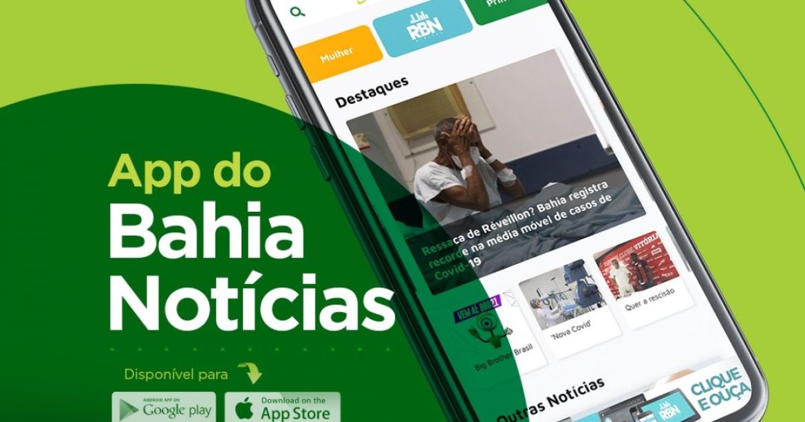 app-do-bahia-noticias-leva-todo-o-conteudo-do-site-para-seu-celular